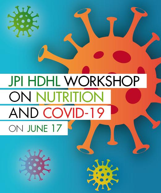 JPI HDHL workshop on nutrition and COVID-19 on June 17